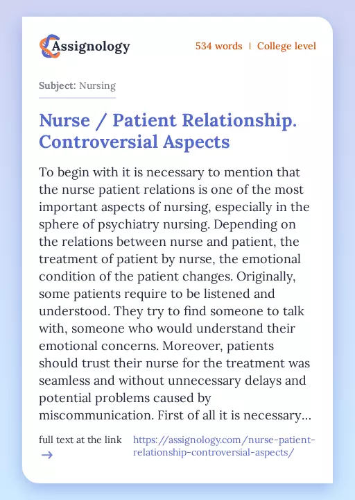Nurse / Patient Relationship. Controversial Aspects - Essay Preview