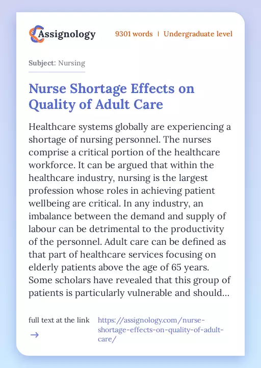 Nurse Shortage Effects on Quality of Adult Care - Essay Preview