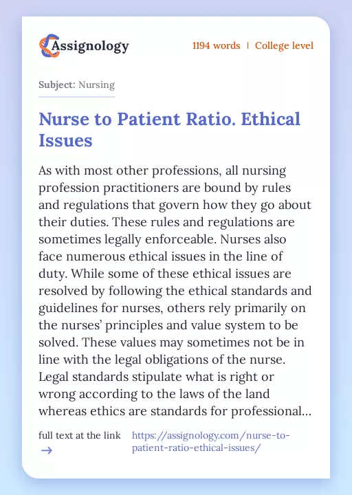 Nurse to Patient Ratio. Ethical Issues - Essay Preview