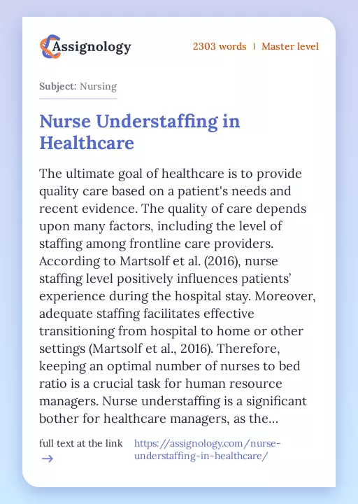 Nurse Understaffing in Healthcare - Essay Preview