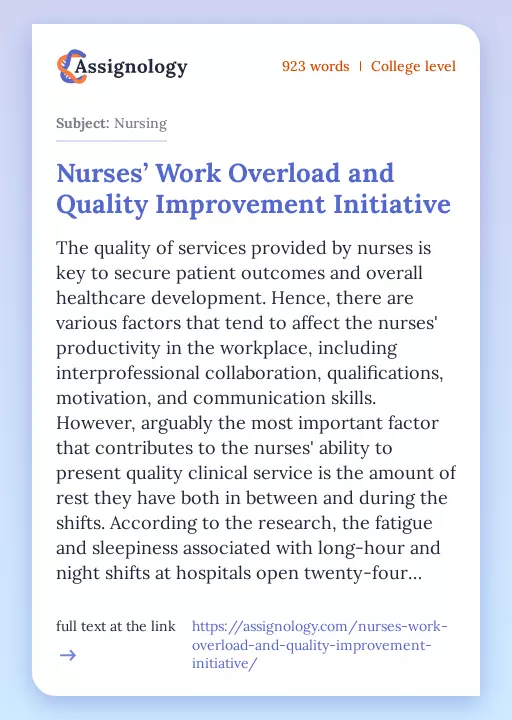 Nurses’ Work Overload and Quality Improvement Initiative - Essay Preview