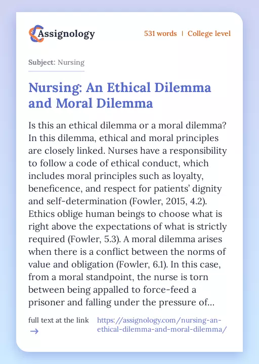 Nursing: An Ethical Dilemma and Moral Dilemma - Essay Preview