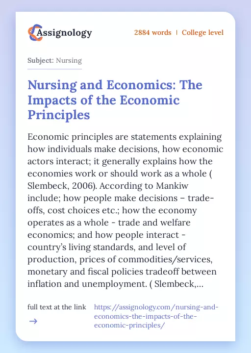 Nursing and Economics: The Impacts of the Economic Principles - Essay Preview