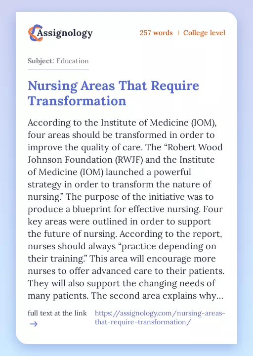 Nursing Areas That Require Transformation - Essay Preview