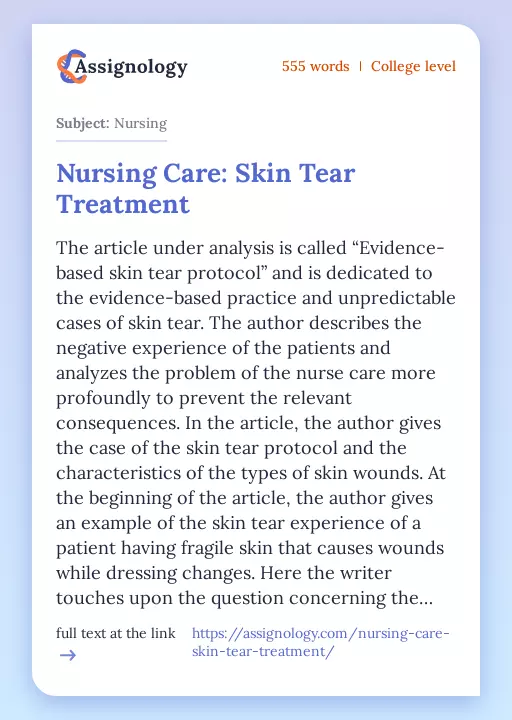 Nursing Care: Skin Tear Treatment - Essay Preview