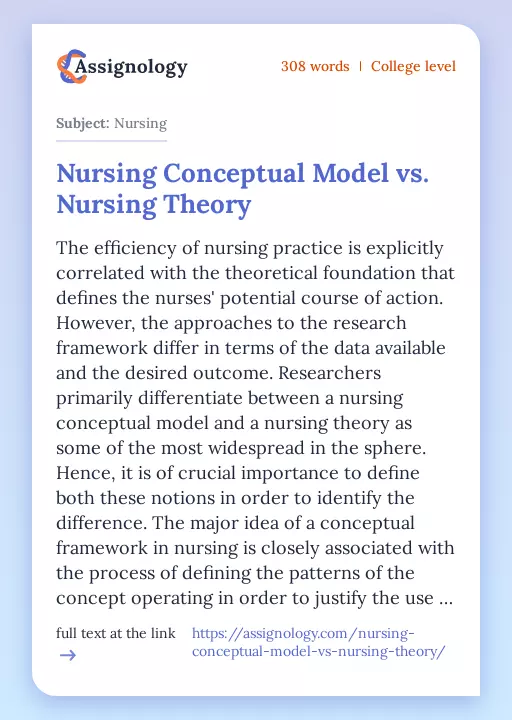 Nursing Conceptual Model vs. Nursing Theory - Essay Preview
