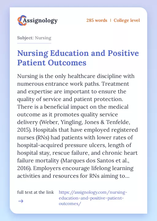 Nursing Education and Positive Patient Outcomes - Essay Preview