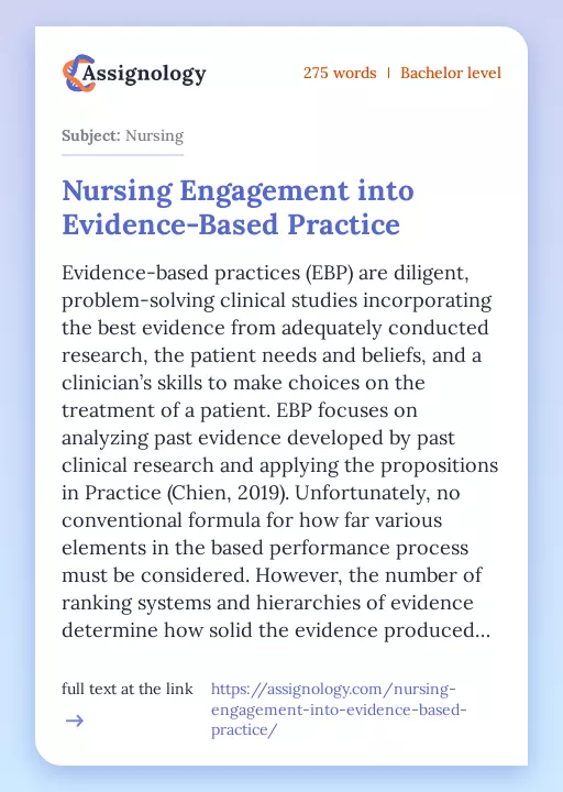 Nursing Engagement into Evidence-Based Practice - Essay Preview