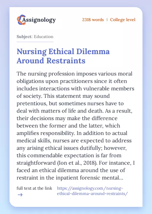 Nursing Ethical Dilemma Around Restraints - Essay Preview