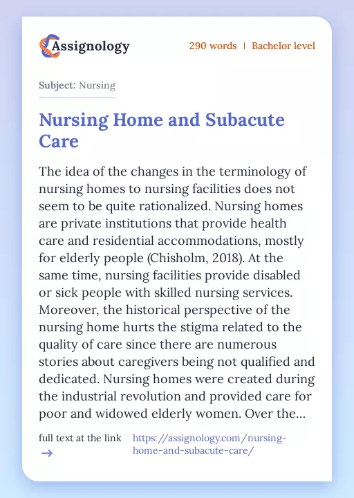 Nursing Home and Subacute Care - Essay Preview