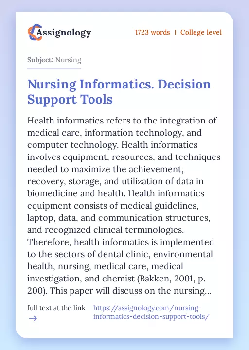 Nursing Informatics. Decision Support Tools - Essay Preview