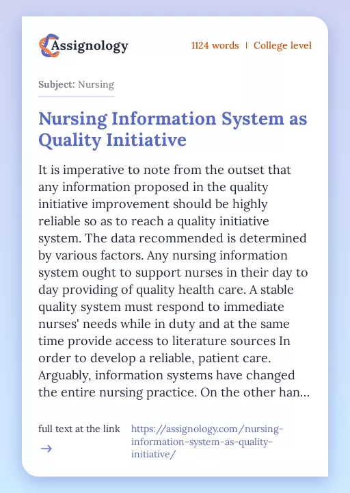 Nursing Information System as Quality Initiative - Essay Preview