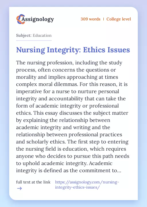Nursing Integrity: Ethics Issues - Essay Preview