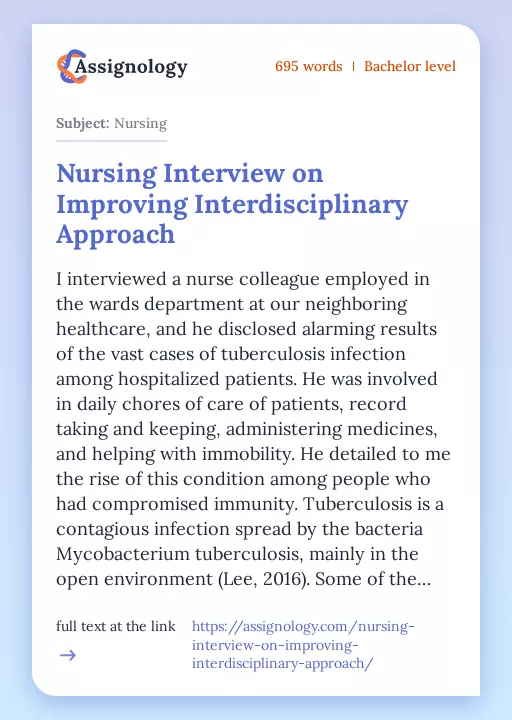 Nursing Interview on Improving Interdisciplinary Approach - Essay Preview