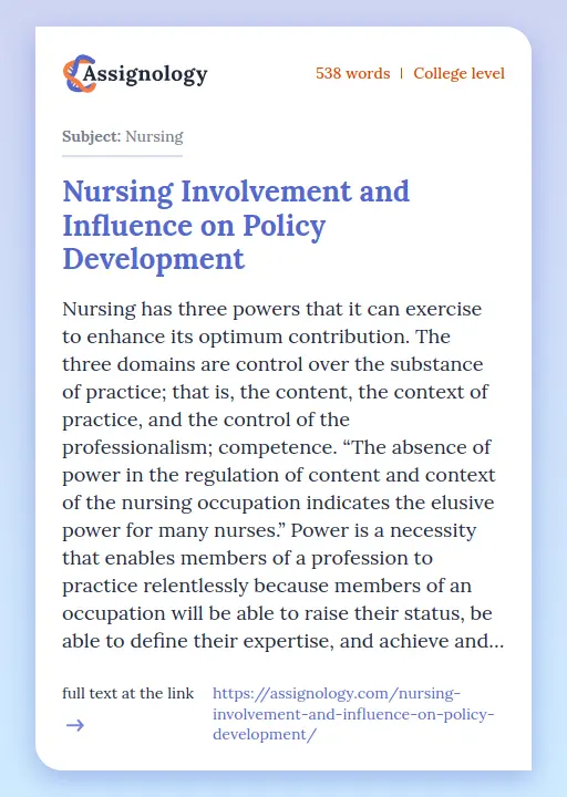 Nursing Involvement and Influence on Policy Development - Essay Preview