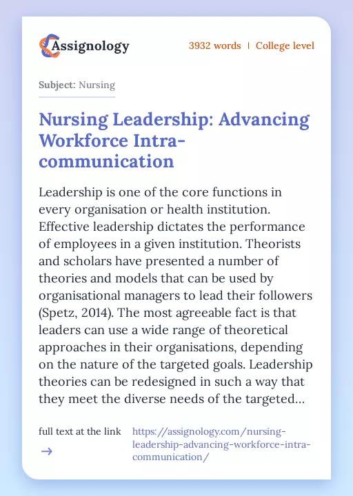 Nursing Leadership: Advancing Workforce Intra-communication - Essay Preview