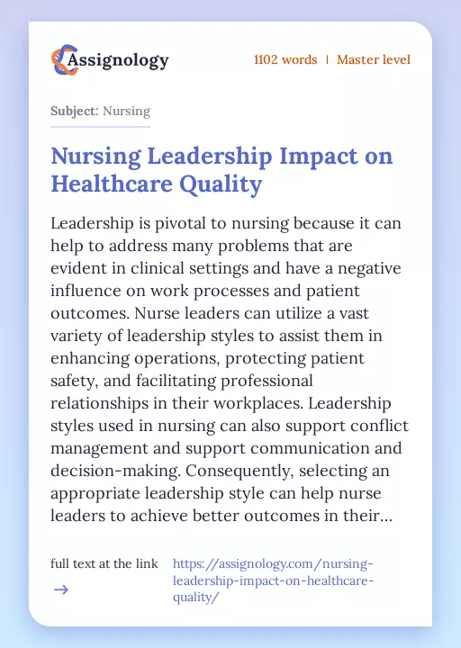 Nursing Leadership Impact on Healthcare Quality - Essay Preview