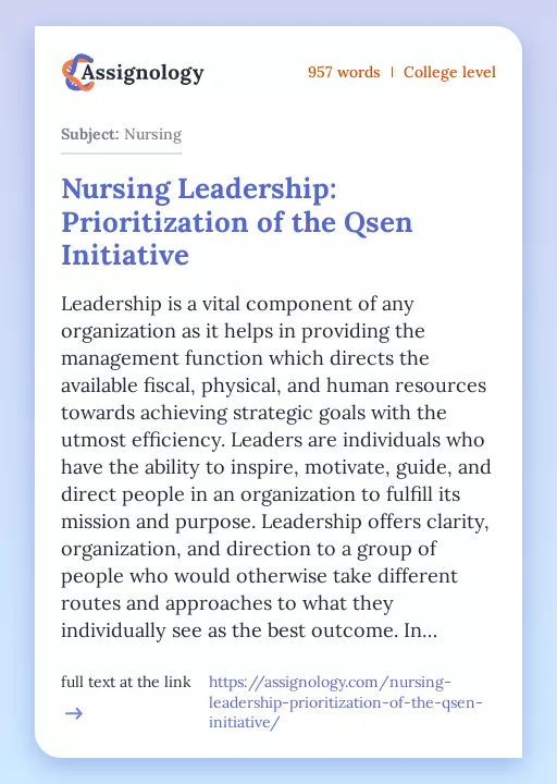 Nursing Leadership: Prioritization of the Qsen Initiative - Essay Preview
