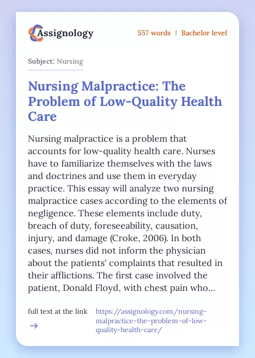 Nursing Malpractice: The Problem of Low-Quality Health Care - Essay Preview