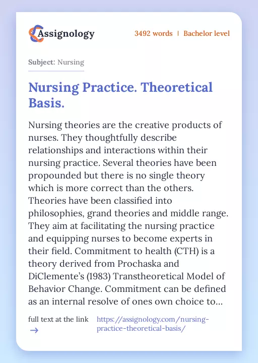 Nursing Practice. Theoretical Basis. - Essay Preview