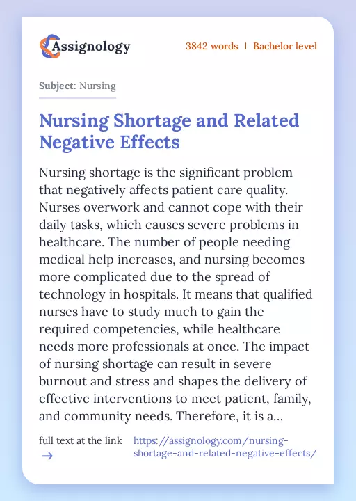 Nursing Shortage and Related Negative Effects - Essay Preview