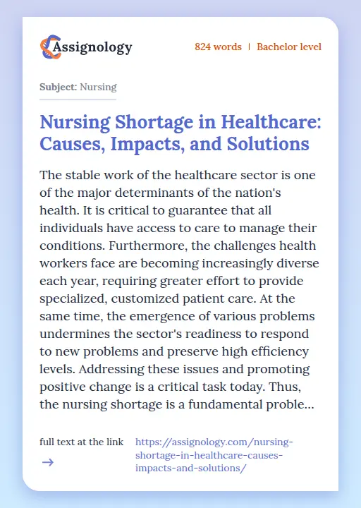 Nursing Shortage in Healthcare: Causes, Impacts, and Solutions - Essay Preview