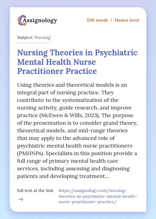 Nursing Theories in Psychiatric Mental Health Nurse Practitioner Practice - Essay Preview