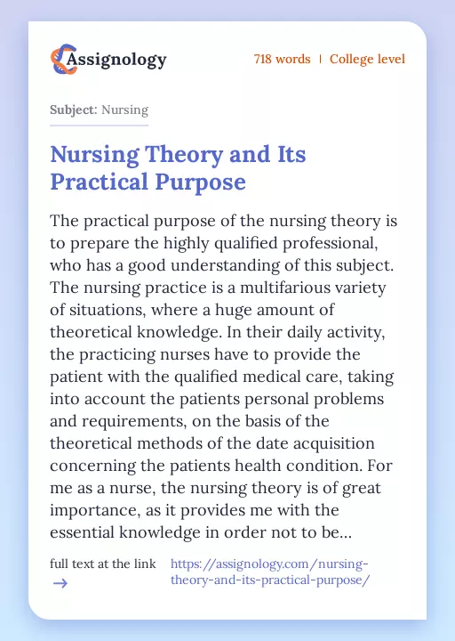Nursing Theory and Its Practical Purpose - Essay Preview