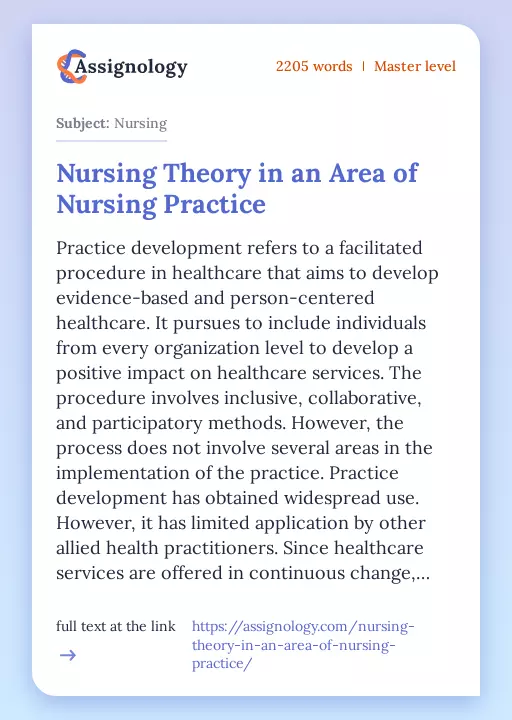 Nursing Theory in an Area of Nursing Practice - Essay Preview