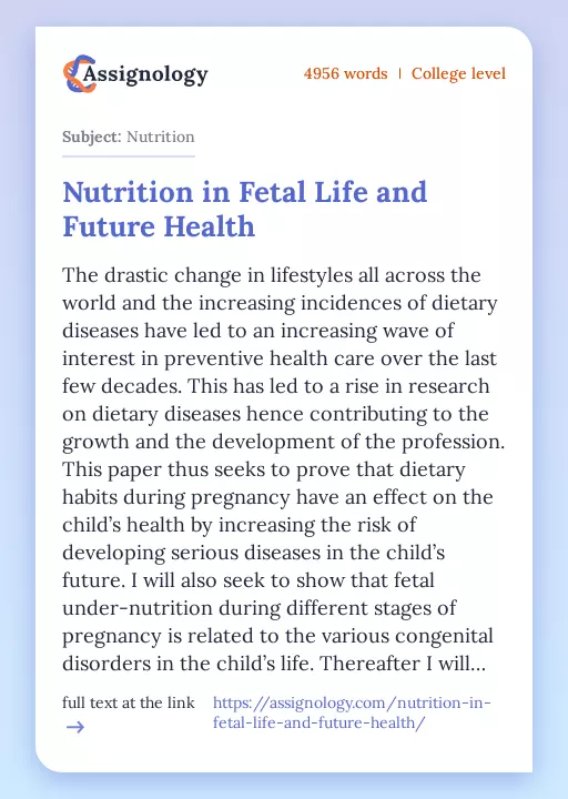 Nutrition in Fetal Life and Future Health - Essay Preview
