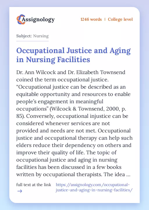 Occupational Justice and Aging in Nursing Facilities - Essay Preview