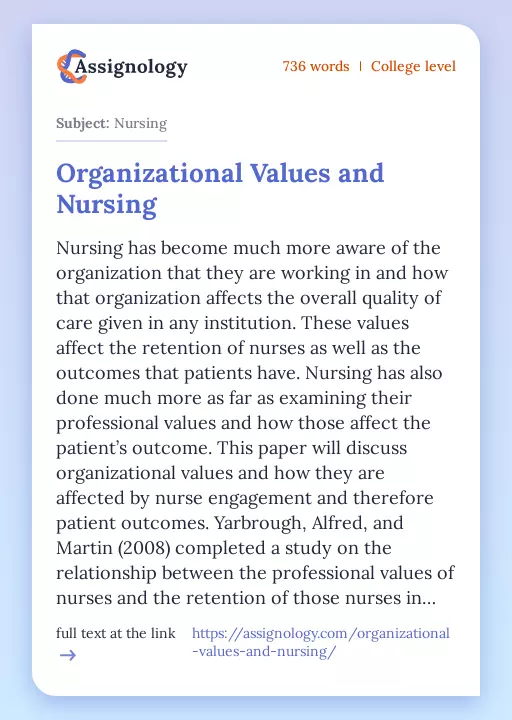 Organizational Values and Nursing - Essay Preview