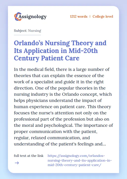 Orlando’s Nursing Theory and Its Application in Mid-20th Century Patient Care - Essay Preview