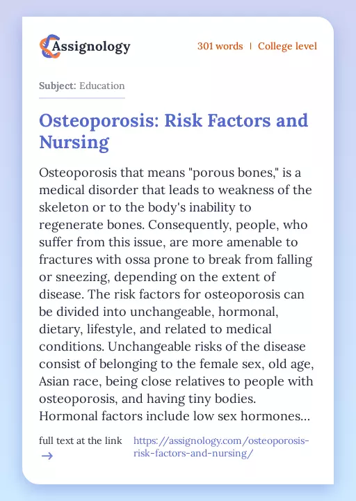 Osteoporosis: Risk Factors and Nursing - Essay Preview