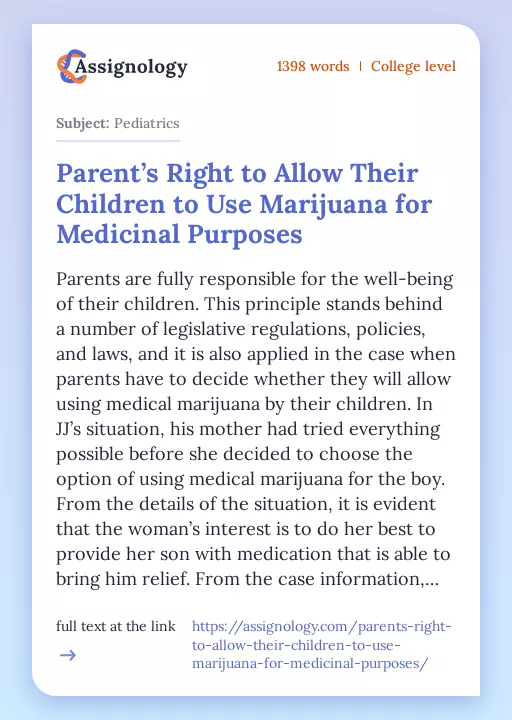 Parent’s Right to Allow Their Children to Use Marijuana for Medicinal Purposes - Essay Preview
