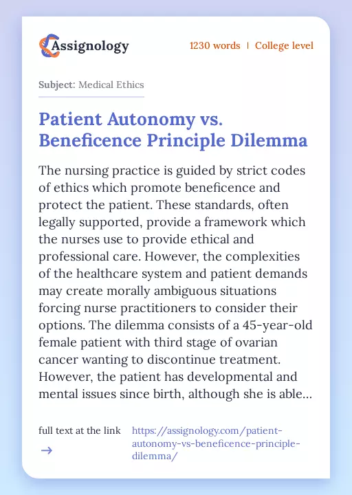 Patient Autonomy vs. Beneficence Principle Dilemma - Essay Preview