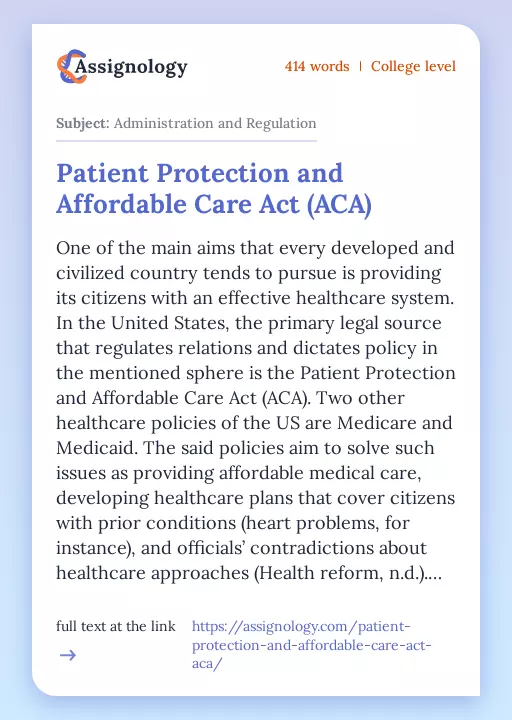 Patient Protection and Affordable Care Act (ACA) - Essay Preview