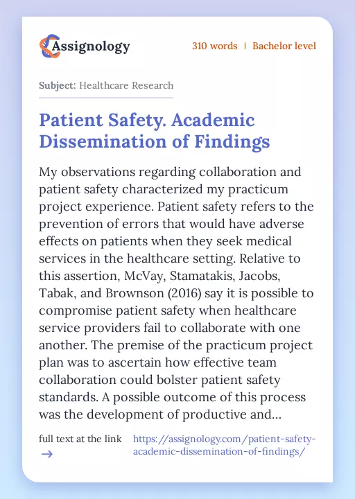 Patient Safety. Academic Dissemination of Findings - Essay Preview