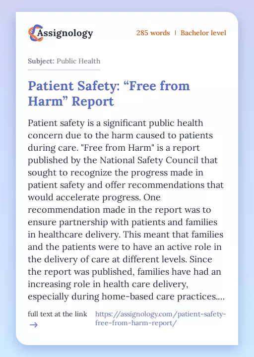 Patient Safety: “Free from Harm” Report - Essay Preview