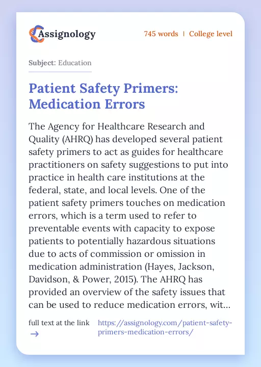 Patient Safety Primers: Medication Errors - Essay Preview