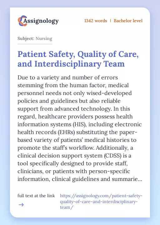 Patient Safety, Quality of Care, and Interdisciplinary Team - Essay Preview