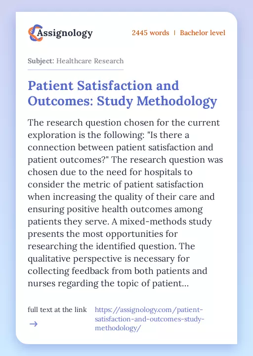 Patient Satisfaction and Outcomes: Study Methodology - Essay Preview