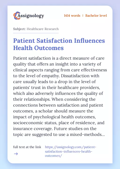 Patient Satisfaction Influences Health Outcomes - Essay Preview