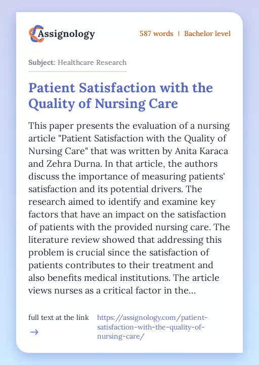 Patient Satisfaction with the Quality of Nursing Care - Essay Preview