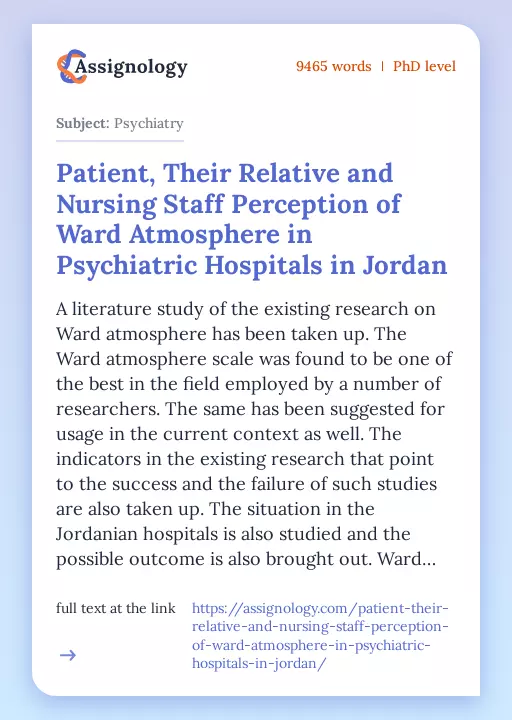 Patient, Their Relative and Nursing Staff Perception of Ward Atmosphere in Psychiatric Hospitals in Jordan - Essay Preview