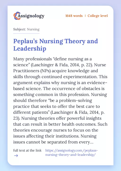 Peplau’s Nursing Theory and Leadership - Essay Preview