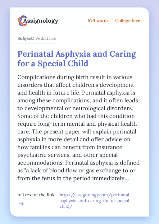 Perinatal Asphyxia and Caring for a Special Child - Essay Preview