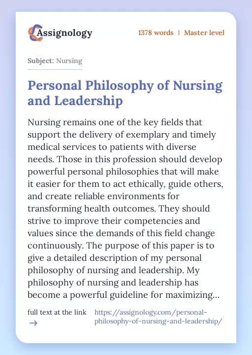 Personal Philosophy of Nursing and Leadership - Essay Preview