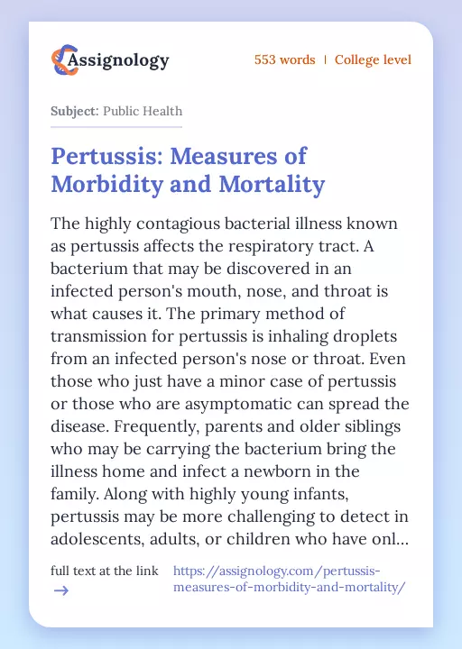 Pertussis: Measures of Morbidity and Mortality - Essay Preview