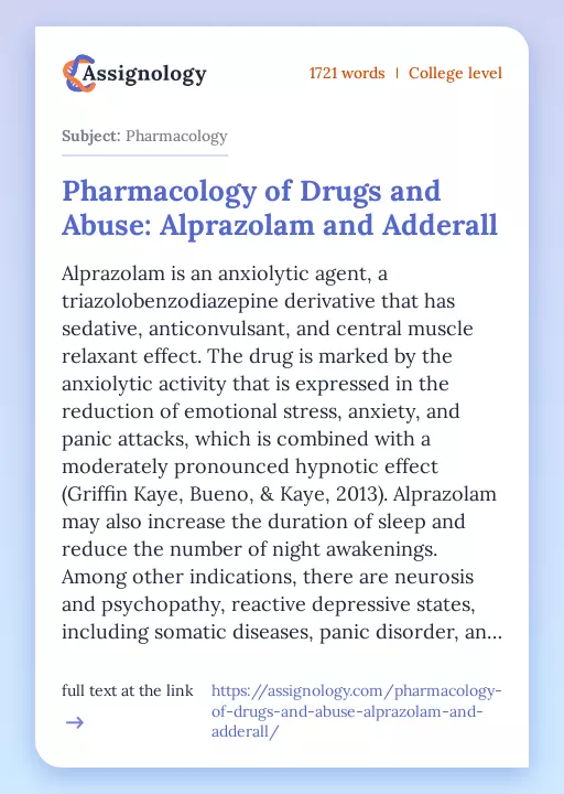 Pharmacology of Drugs and Abuse: Alprazolam and Adderall - Essay Preview